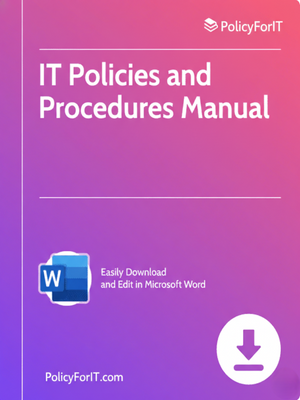 IT policy and procedures manual